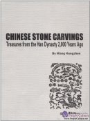 Chinese Stone Carvings Treasures from the Han Dynasty 2000 Years Ago