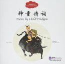 Ancient Chinese Poems: Poems by Child Prodigies