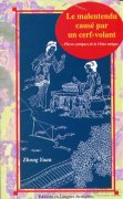 Le malentendu causé par un cerf-volant--Pièces comiques de la Chine antique