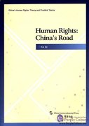 Human Rights: Chinas Road