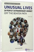 Unusual Lives: 28 People's Extraordinary Journey off the Beaten Path
