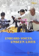Unheard Voices, Unseen Lives