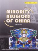 Minority Religions of China - Ethnic Cultures of China
