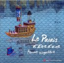 Le Palais d'Eté d'une femme singulière