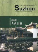 The Classical Gardens of Suzhou