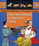 Four Inventions in Ancient China
