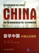 Experiencing China: Intermediate Chinese (with 1 CD)