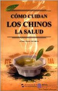 Como Cuidan Los Chinos La Salud