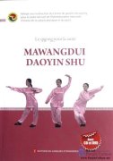 Health Qigong: Mawangdui Daoyin Shu (with DVD + CD, French Version)