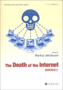 The Death of the Internet The Death of the Internet