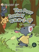 My First Chinese Storybook: Animals - The Poor Donkey