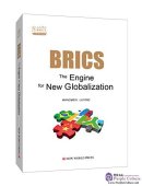 BRICS: The Engine for New Globalization
