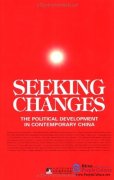 Seeking Changes: The Political Development in Contemporary China