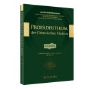 Propädeutikum der Chinesischen Midizin