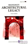 Shanghai's Architectural Legacy