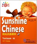 Sunshine Chinese Textbook 1B (with CD)