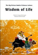 The Big Picture Book of Chinese Culture: Wisdom of Life