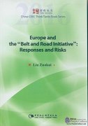 Europe and the "Belt and Road Initiative": Response and Risks