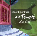 Culte impérial au Temple du Ciel