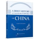 A Brief History of the People's Republic of China
