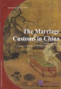 The Marriage Customs in China