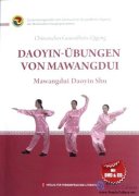 Health Qigong: Mawangdui Daoyin Shu (German) Version (with CD + DVD)
