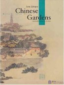 Chinese Gardens - Culture China Series (Ebook)