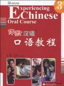 Experiencing Chinese Oral Course 3 (with audios)