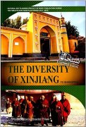 Charming Xinjiang: The Diversity of Xinjiang