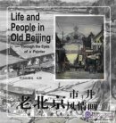 Life and people in Old Beijing