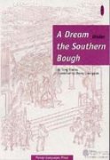 A Dream under the Southern Bough