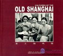 Cultures of the Old Shanghai
