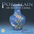 Porcelain of Ancient China