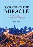 Exploring the Miracle the Truths Behind China's Modernization
