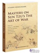 Masters on Sun Tzu’s The Art of War