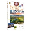 Building A Better Life in Chin: Gansu Pracice