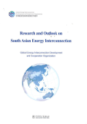 Research and Outlook on South Asian Energy Interconnection