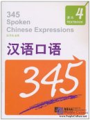 345 Spoken Chinese Expressions Vol 4 - Textbook + Booklet of Exercises & Tests + 1 MP3