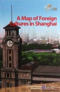 A Map of Foreign Cultures in Shanghai
