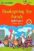 Friends: Chinese Graded Readers Level 5: Thanksgiving Day Parade