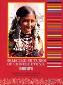 Selected Pictures of Chinese Ethnic Groups