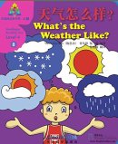 Sinolingua Reading Tree Level 4 - Vol 8 What's the Weather Like?