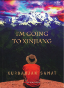 I'm Going to Xinjiang