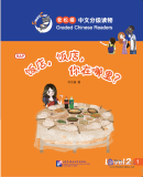 Smart Cat - Graded Chinese Readers (Level 2): Restaurant, restaurant, where are you?