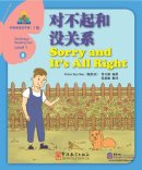 Sinolingua Reading Tree Level 1: Sorry and It's All Right