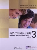 Business Chinese Series: Reading and Communicating 3