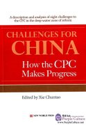 Challenges for China How the CPC Makes Progress