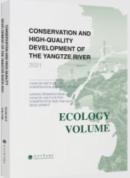 Conservation and High-Quality Development of the Yangtze River 2021 Ecology Volume
