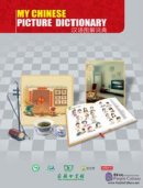 My Chinese Picture Dictionary