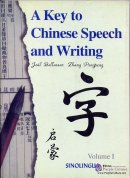 A Key to Chinese Speech and Writing 1 (with audios)